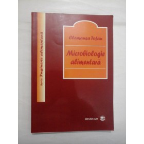 MICROBIOLOGIE  ALIMENTARA  - Clemansa Tofan 